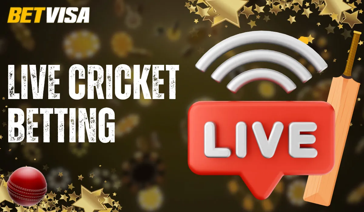 On the Betvisa website, you can place live bets on cricket