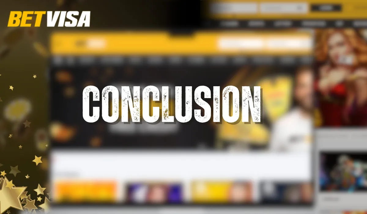 Betvisa Conclusion