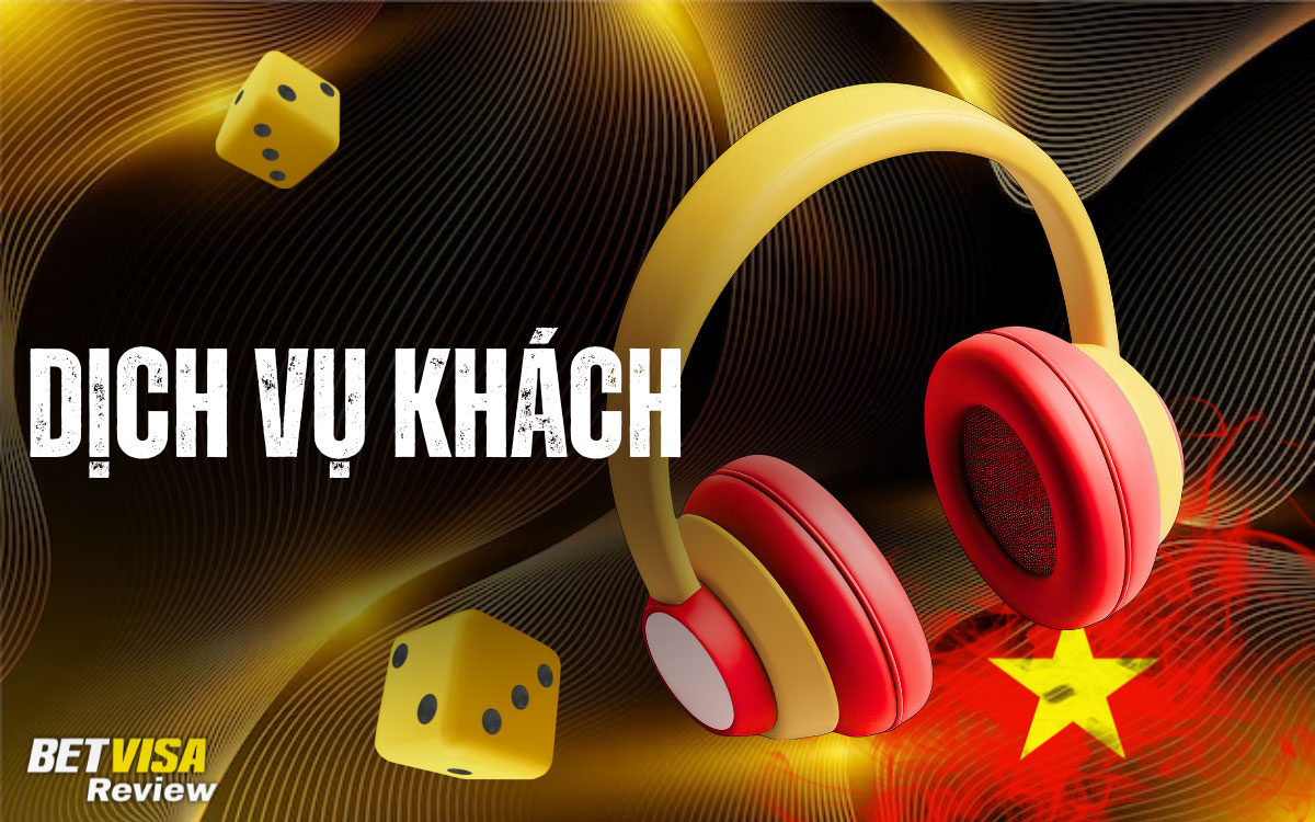BetVisa Dịch vụ khách hàng và hỗ trợ