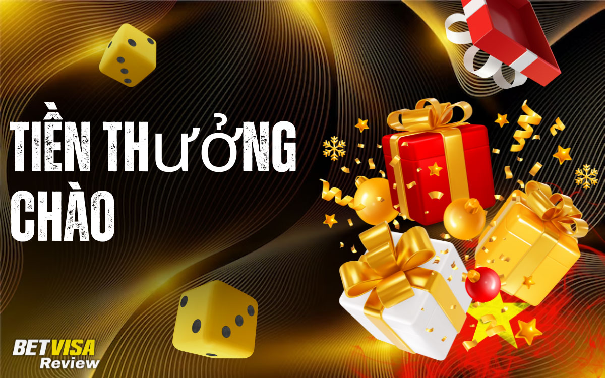 BetVisa Tiền thưởng Chào