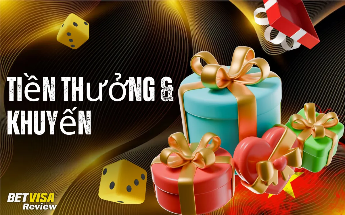 BetVisa Tiền thưởng & Khuyến