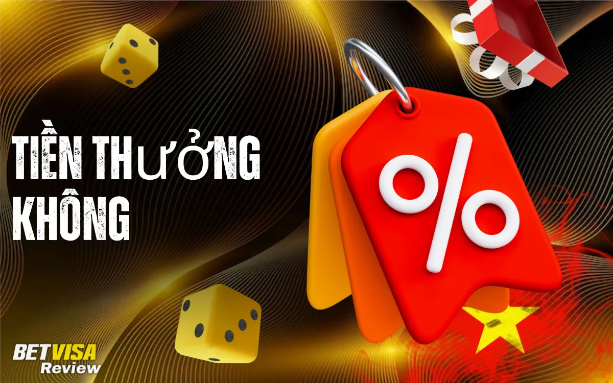 BetVisa Tiền thưởng không cần nạp tiền và phần thưởng miễn phí
