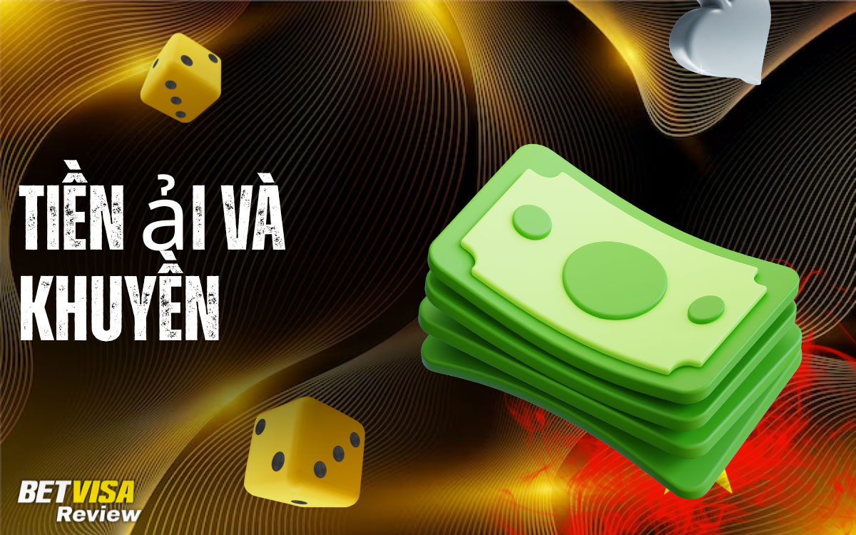 BetVisa Tiền thưởng và Khuyến mãi dành cho Người