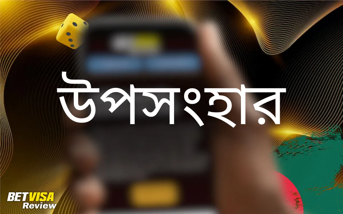 Betvisa APK উপসংহার